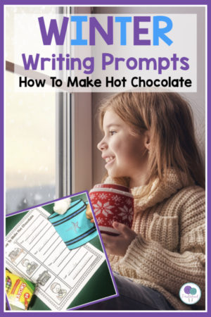 Kindergarten and first grade kids will love the winter writing prompt, How To Make Hot Chocolate!