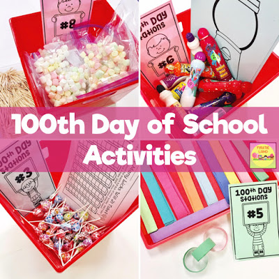 10 Ideas for your 100th Day of School