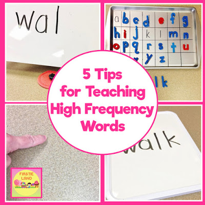 Five Tips To Teach High Frequencey Words