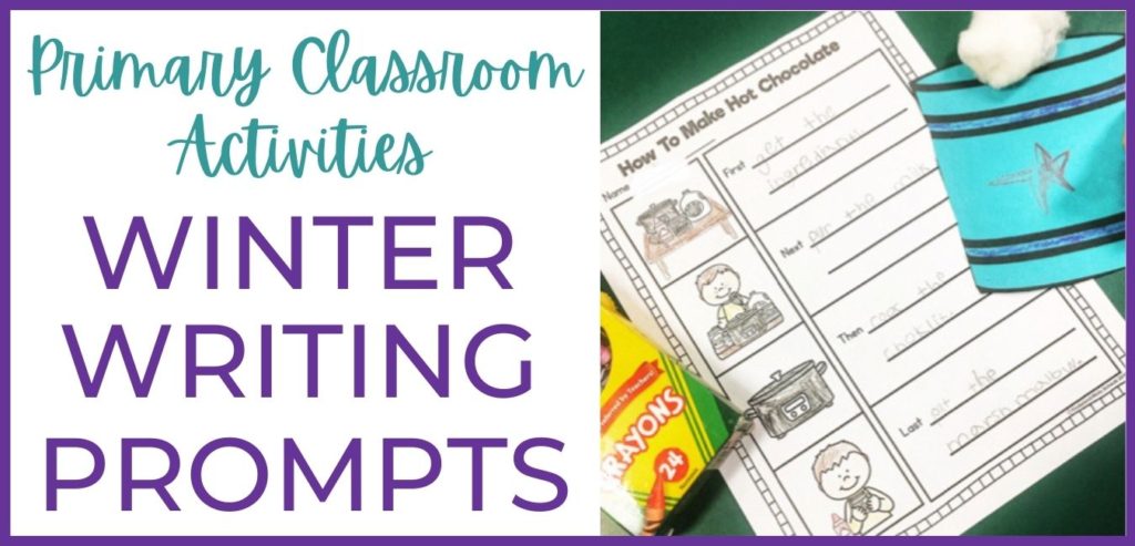 Easy Winter Writing Prompts For Kindergarten and First Grade - Firstieland  - First Grade Teacher Blog