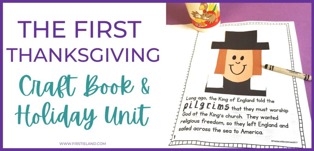 The First Thanksgiving Activities For Kids