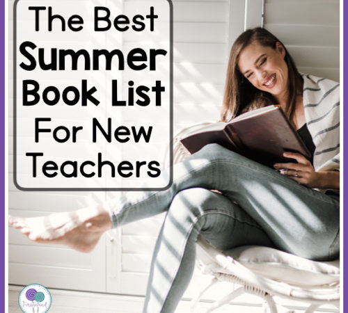 5 Best Reads On Any Summer Book List For Teachers