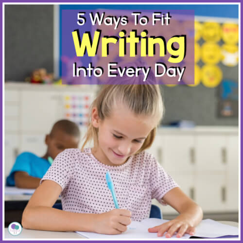 5 Ways To Fit First Grade Writing Into Your Day - Firstieland - First ...