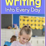 % tips to fit first grade writing into your day.