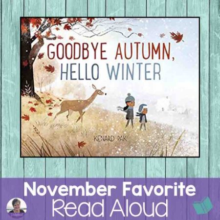 FAll Picture Books - Goodbye Autumn, Hello Winter