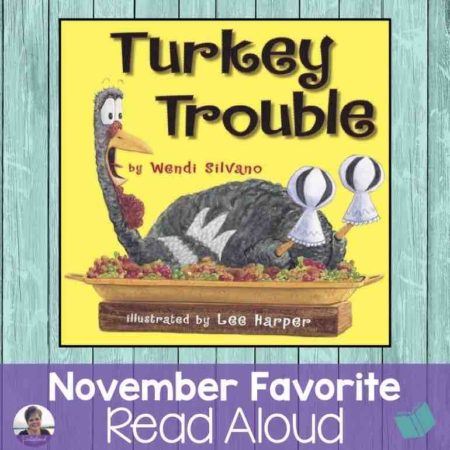 November Read Aloud - Turkey Trouble