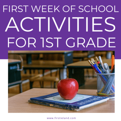First week of school activities for first grade