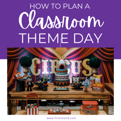 Ideas for planning a classroom theme day at school