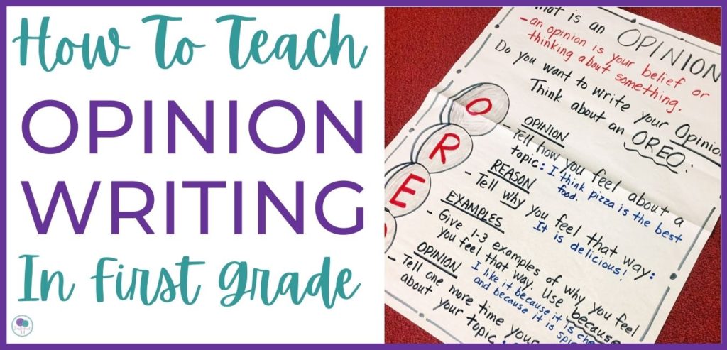 How To Teach Opinion Writing In First Grade Firstieland First Grade 