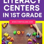 Benefits Of Literacy Centers In A First Grade Classroom