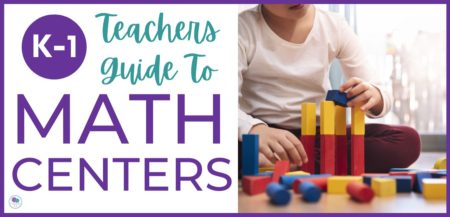 The Best Teachers Guide To Math Centers In First Grade - Firstieland ...