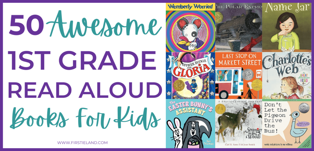 50 first grade picture books and read alouds