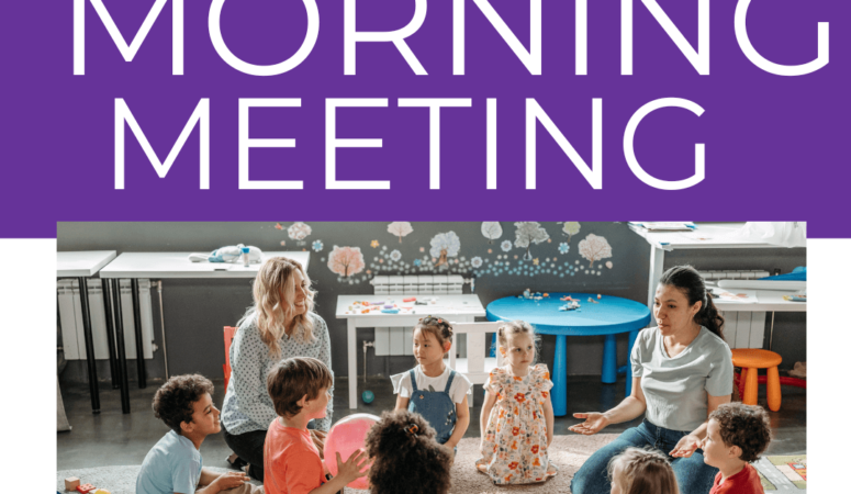 7 Key Components Of Morning Meeting In A K-1 Classroom