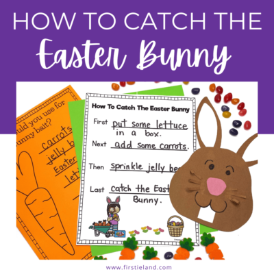 How To Catch The Easter Bunny Activities for Kindergarten & 1st Grade
