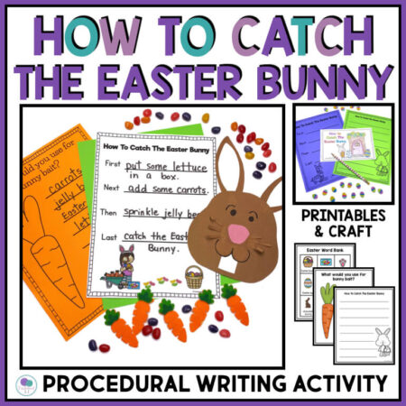How To Catch The Easter Bunny Activities for Kindergarten & 1st Grade