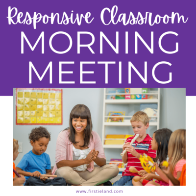How to structure a responsive classroom morning meeting