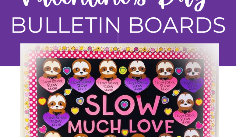 17 Cute And Easy Valentine’s Day Bulletin Board Ideas