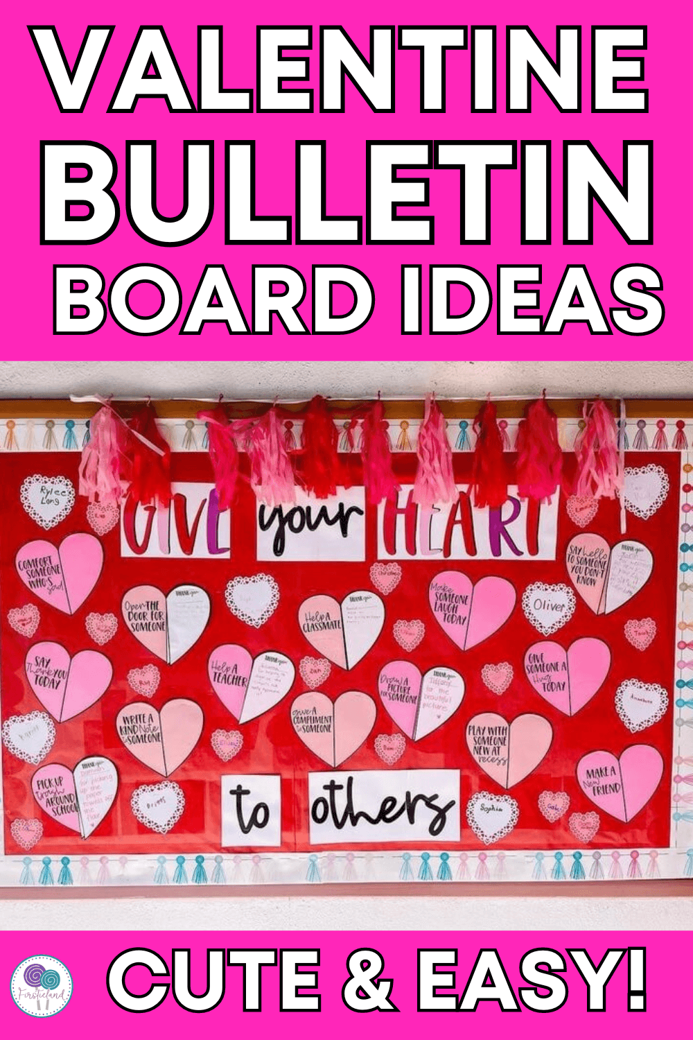 17 Cute And Easy Valentine's Day Bulletin Board Ideas - Firstieland ...