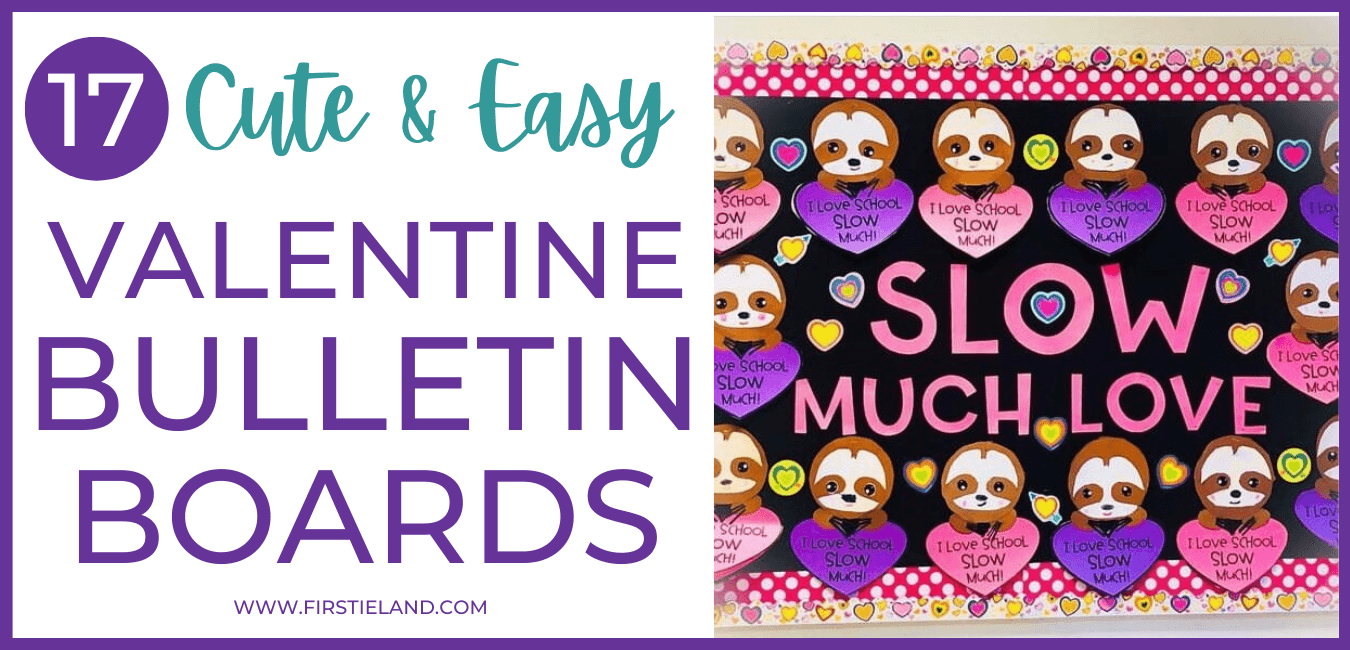 17-cute-and-easy-valentine-s-day-bulletin-board-ideas-firstieland