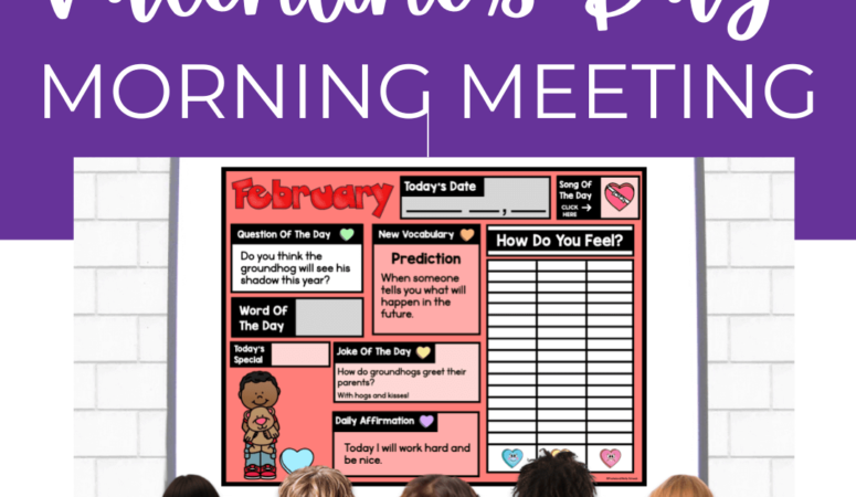 25 Ideas & Games For Valentine’s Day Morning Meeting