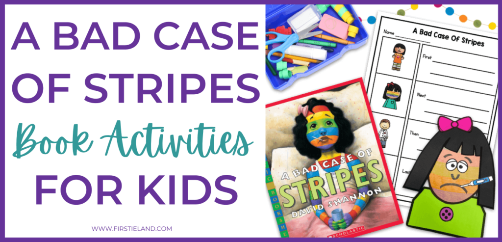 Elementary activities to use with the book A Bad Case Of Stripes