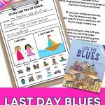 Last Day Blues Activities For Kids