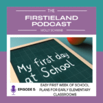 Podcast episode with first week of school activities