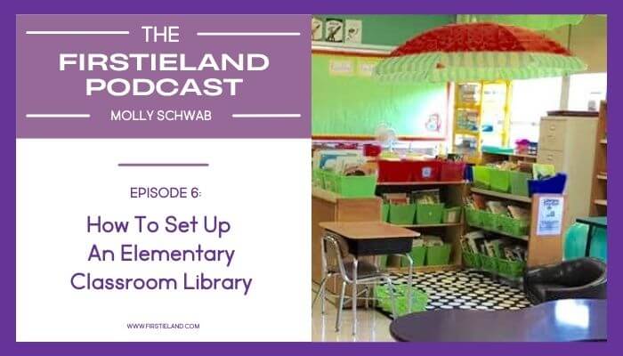 Podcast about how to set up an elementary classroom library