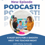 A podcast episode about tips for meet the teacher night