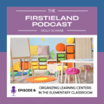 Organizing learning centers in the classroom