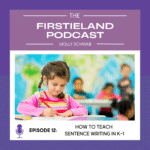 How to teach sentence writing to kids