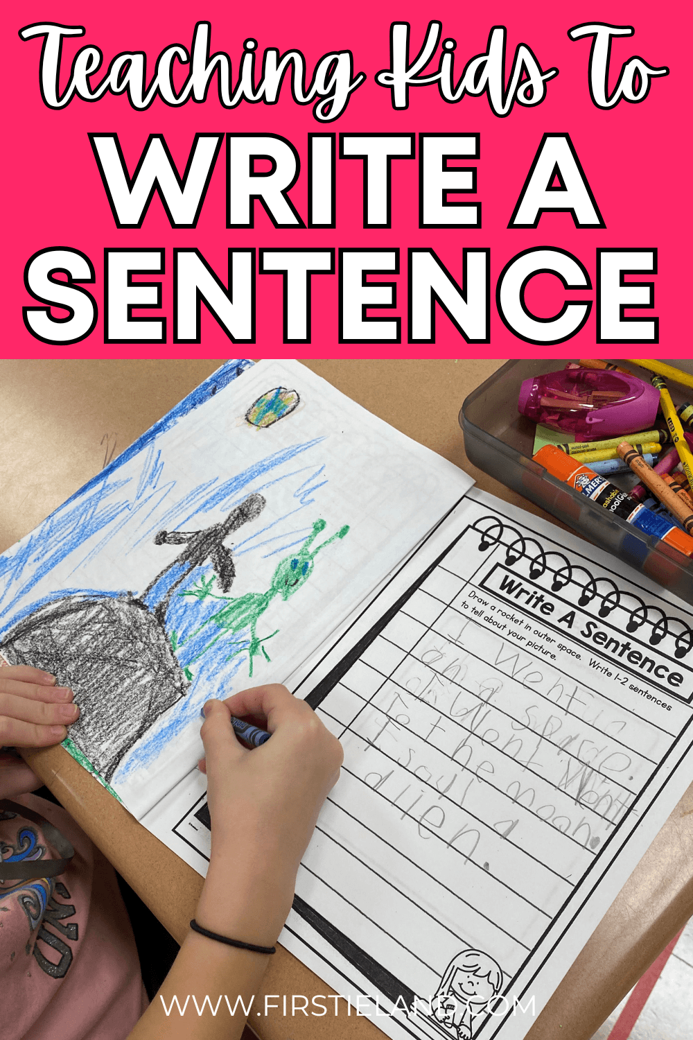How To Teach Sentence Writing In An Elementary Classroom - Firstieland ...