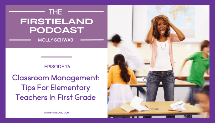 Classroom management tips for kindergarten and first grade