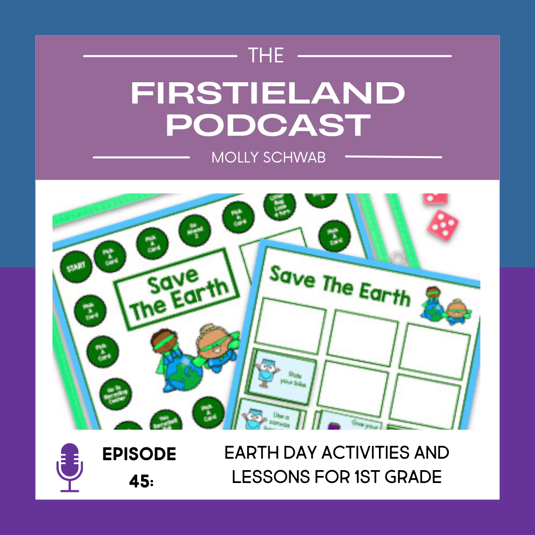 Earth Day lessons and activities for first grade