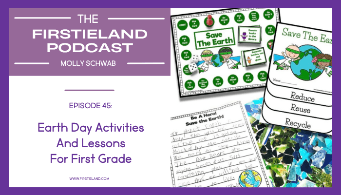 Earth Day lessons and activities for first grade