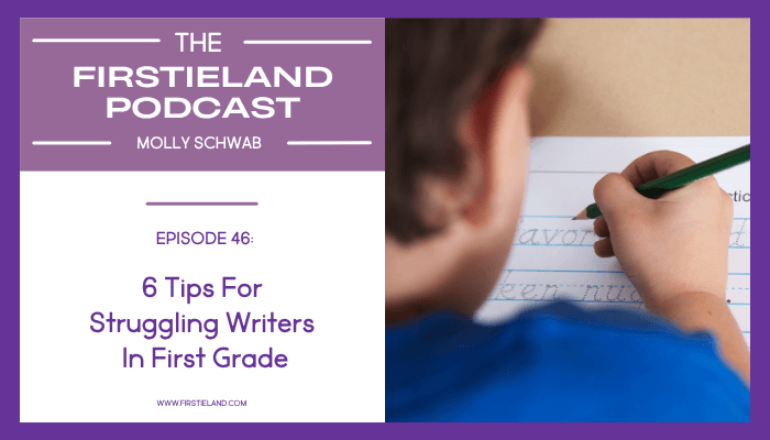 Tips for struggling writers in first grade