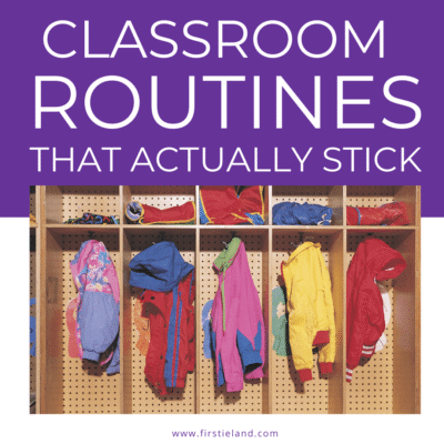 First grade classroom routines and procedures