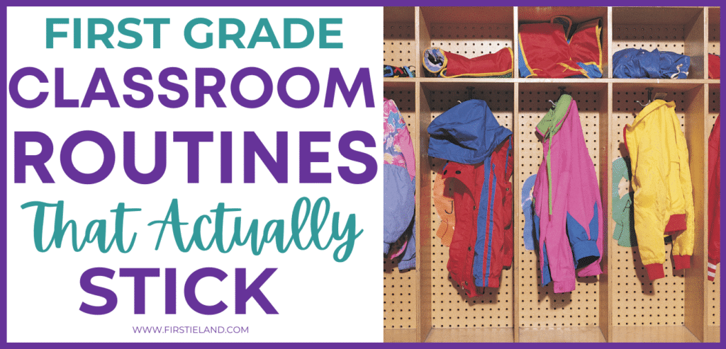 First grade classroom routines and procedures