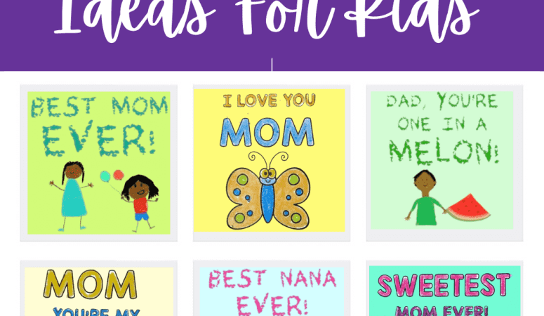 11 Easy Mother’s Day Ideas For Kids
