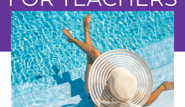 Ultimate List Of 54 Fun Summer Activities For Teachers