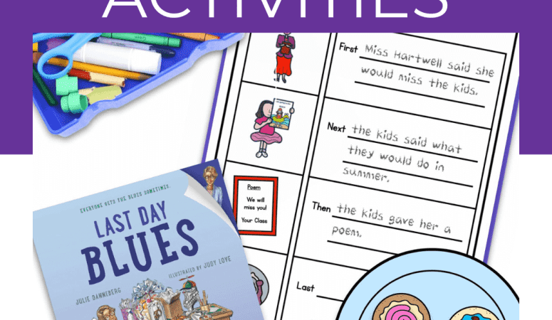 Easy Last Day Blues Activities For Kids