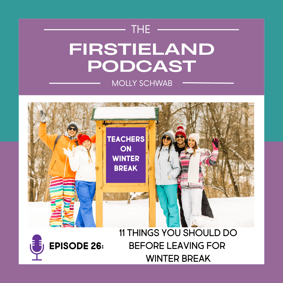 Winter break prep ideas for first grade teachers